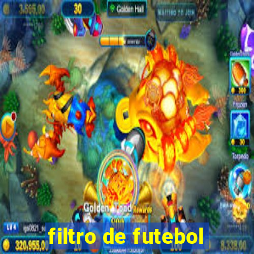 filtro de futebol