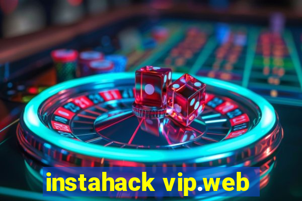 instahack vip.web