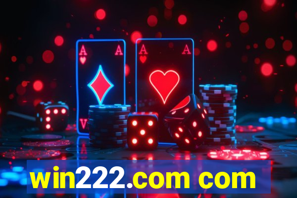 win222.com com