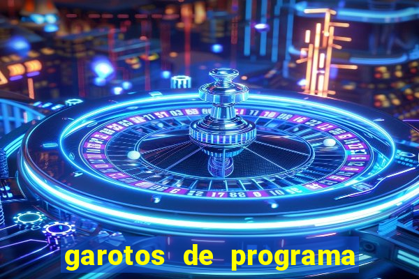 garotos de programa de feira de santana