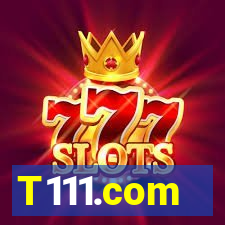 T111.com