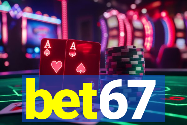 bet67