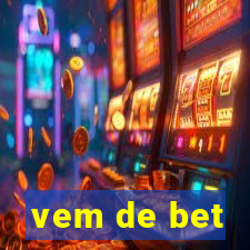 vem de bet