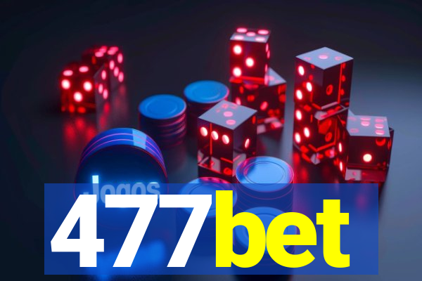 477bet