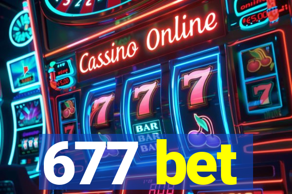 677 bet