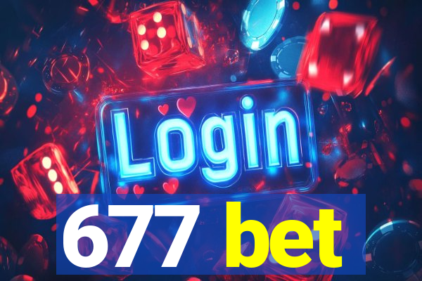 677 bet