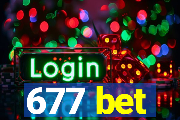 677 bet