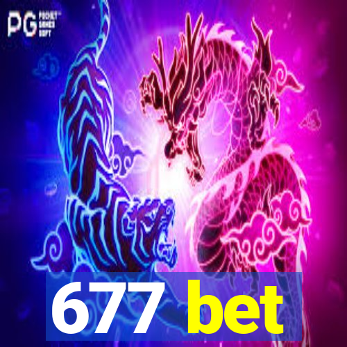 677 bet