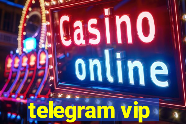 telegram vip