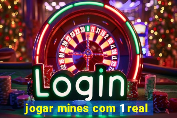 jogar mines com 1 real