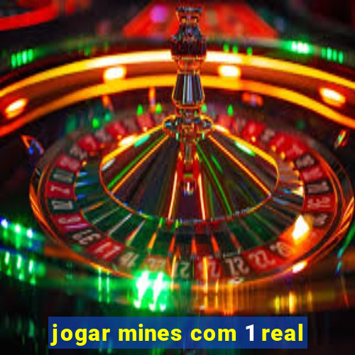 jogar mines com 1 real