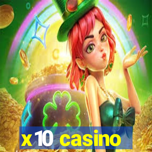 x10 casino