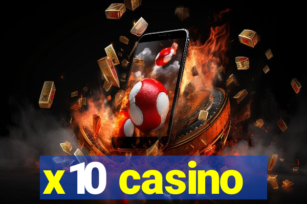 x10 casino