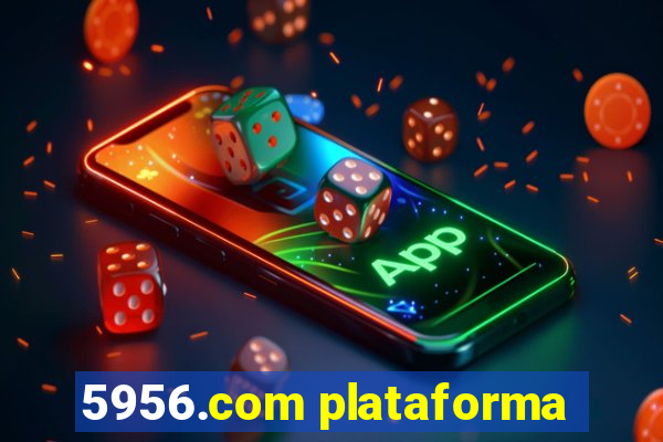 5956.com plataforma