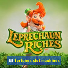 88 fortunes slot machines