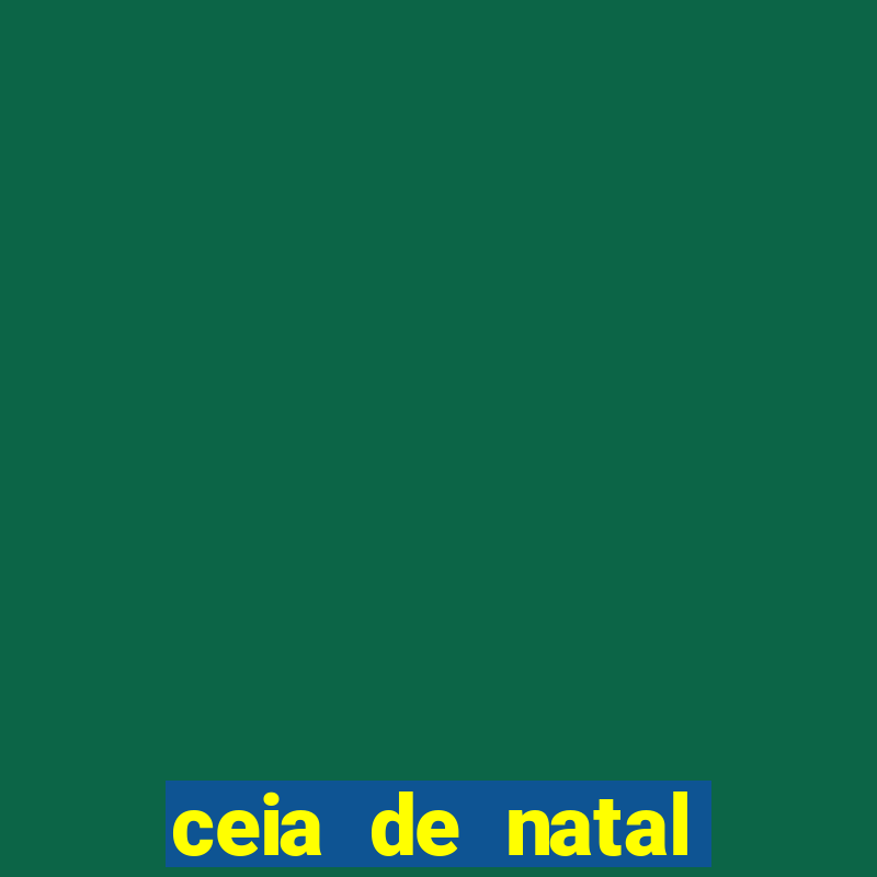 ceia de natal lista completa