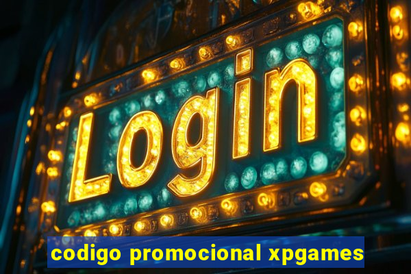 codigo promocional xpgames