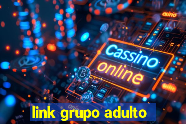 link grupo adulto