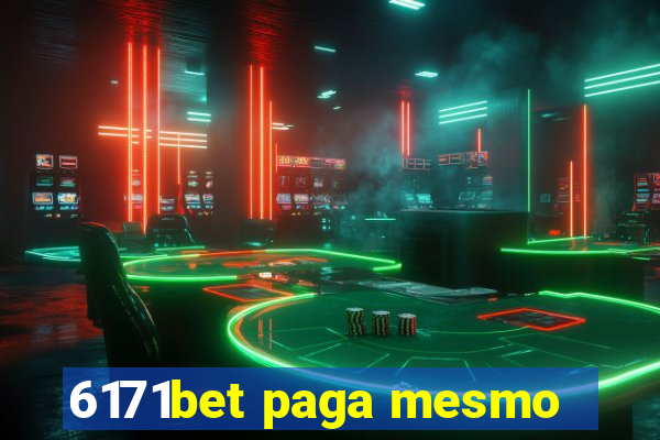 6171bet paga mesmo