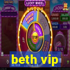 beth vip