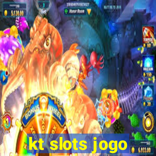 kt slots jogo