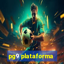 pg9 plataforma