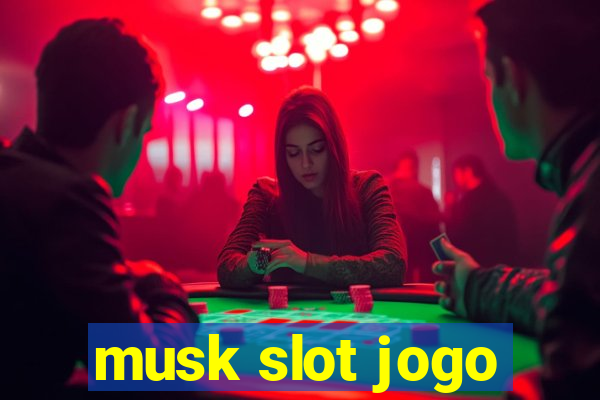 musk slot jogo