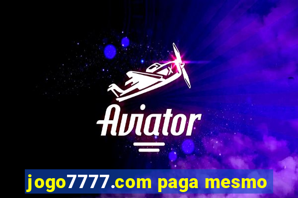 jogo7777.com paga mesmo