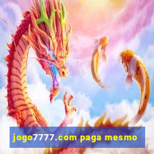 jogo7777.com paga mesmo