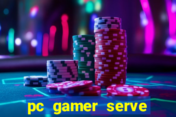 pc gamer serve para trabalho