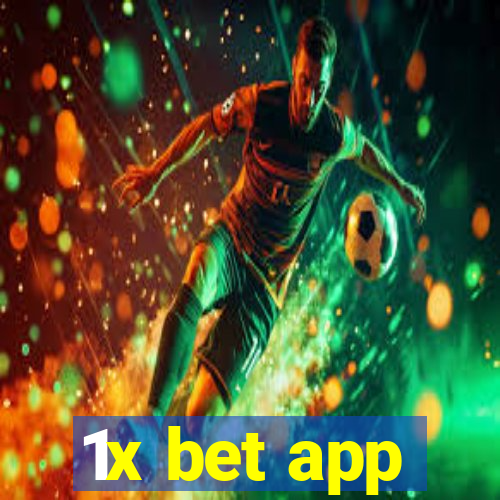 1x bet app