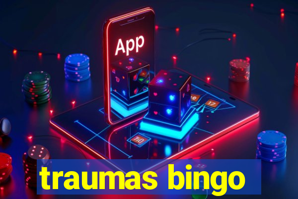 traumas bingo