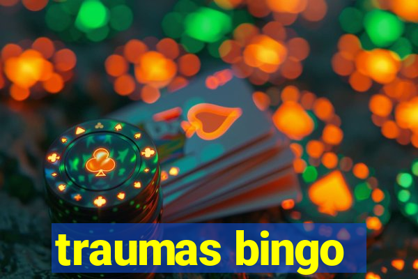 traumas bingo