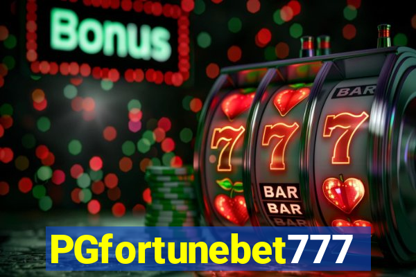 PGfortunebet777