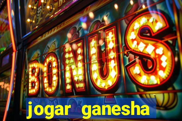 jogar ganesha fortune demo