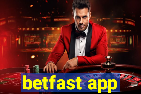 betfast app