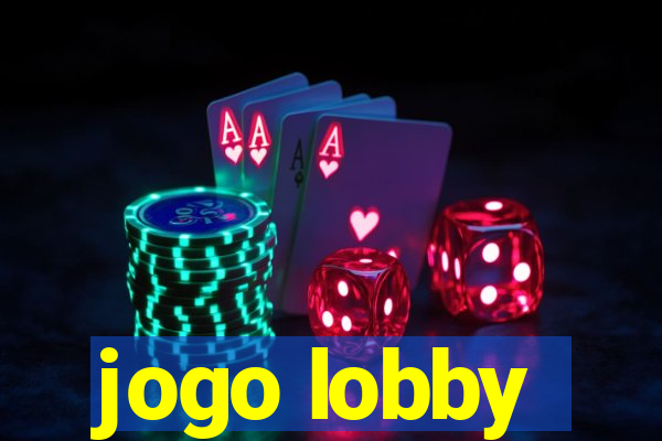 jogo lobby