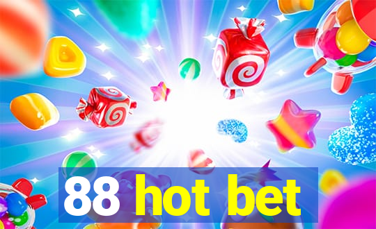 88 hot bet