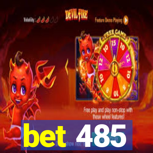 bet 485