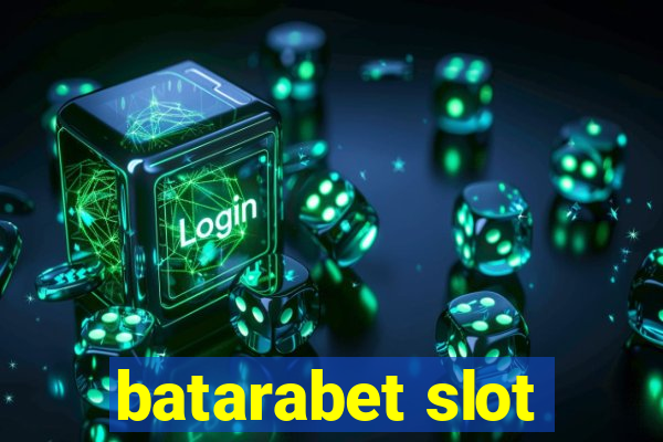 batarabet slot