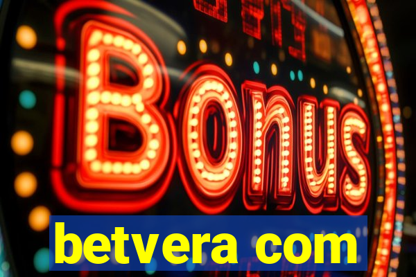 betvera com