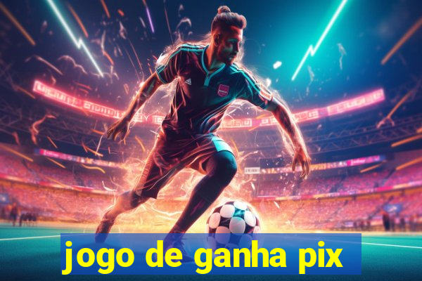 jogo de ganha pix