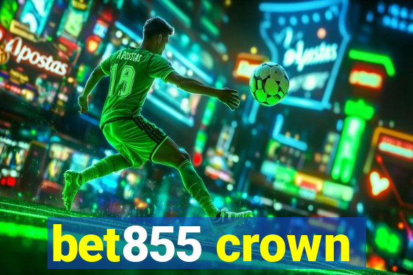 bet855 crown