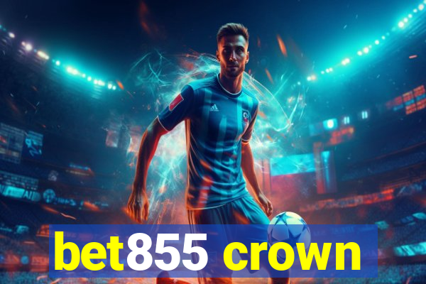 bet855 crown