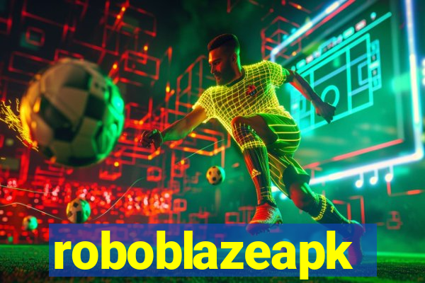 roboblazeapk