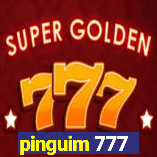 pinguim 777