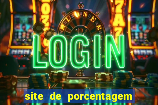 site de porcentagem slots pg