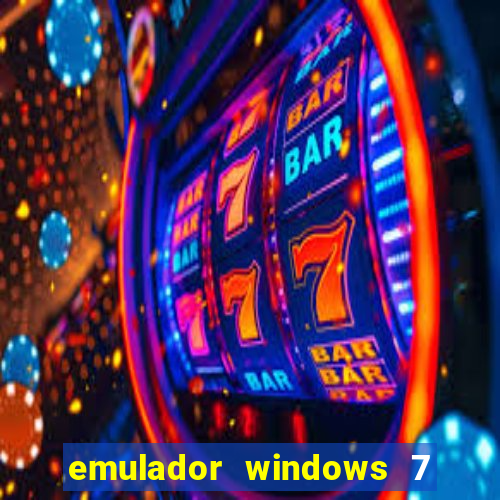 emulador windows 7 32 bits