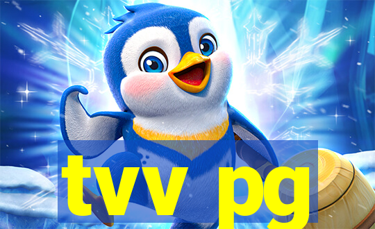 tvv pg