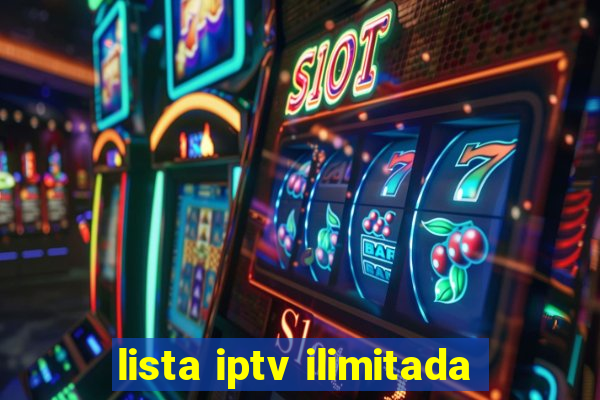 lista iptv ilimitada